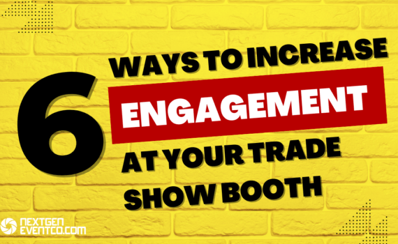 increase engagement at trade show booth